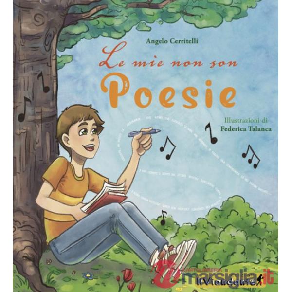 Mie non son poesie (Le)