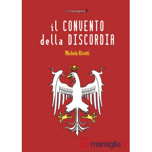 Convento della discordia (Il)