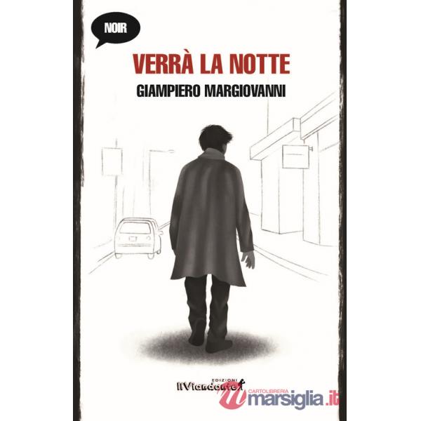 Verrà la notte