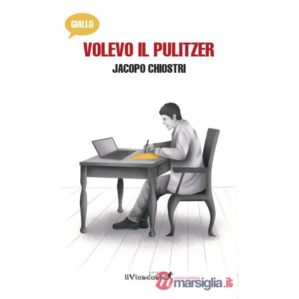 Volevo il Pulitzer