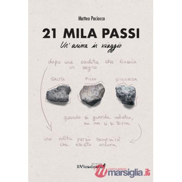 21 mila passi. Un'anima in viaggio