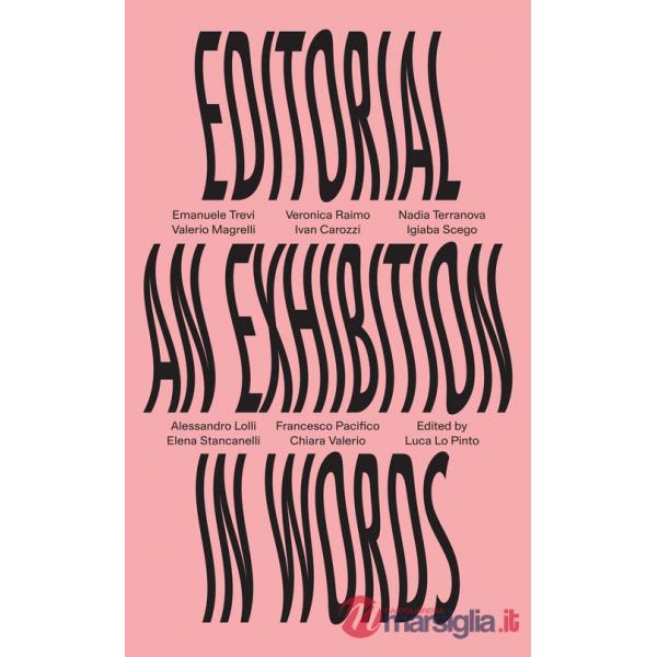 Editorial. An exhibition in words