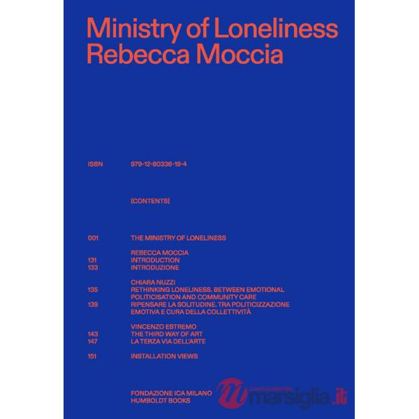 Ministry of Loneliness. Ediz. italiana e inglese