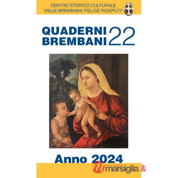 Quaderni brembani (2024). Vol. 22