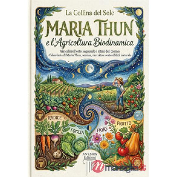 Maria Thun e l'agricoltura biodinamica