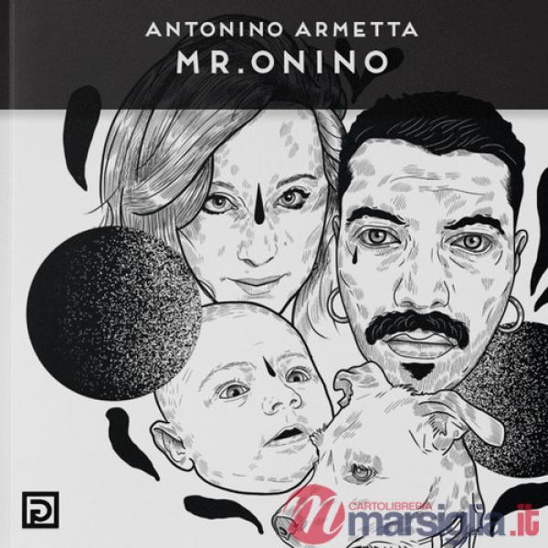 Mr. Onino. Ediz. illustrata
