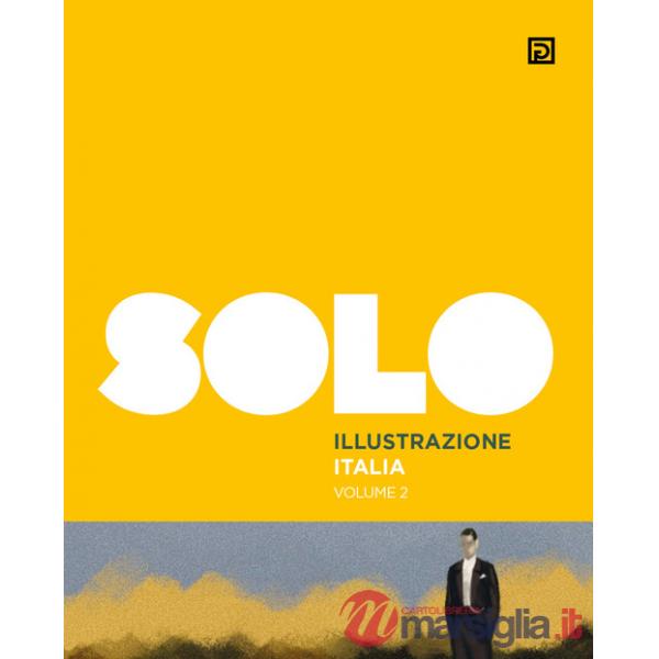 SOLO Illustrazione Italia. Ediz. illustrata. Vol. 2