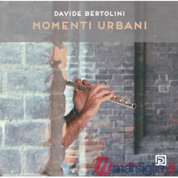 Momenti urbani. Ediz. illustrata