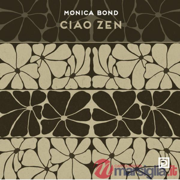Ciao Zen. Ediz. illustrata
