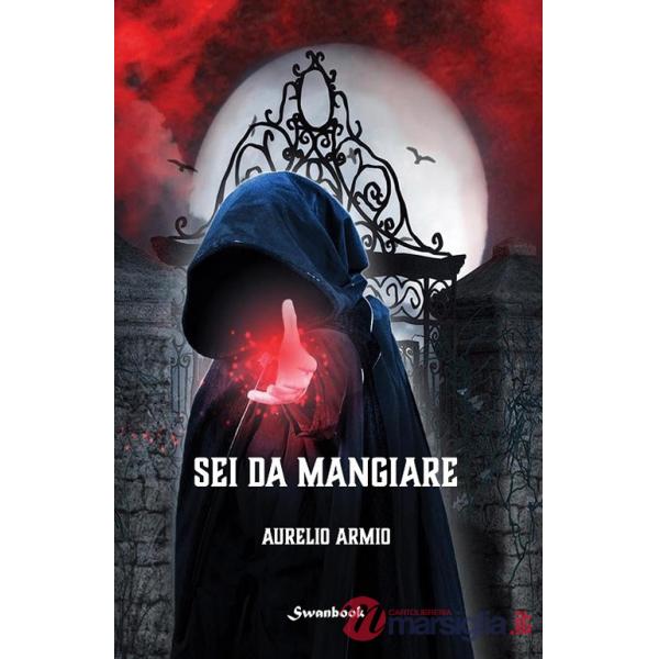Sei da mangiare