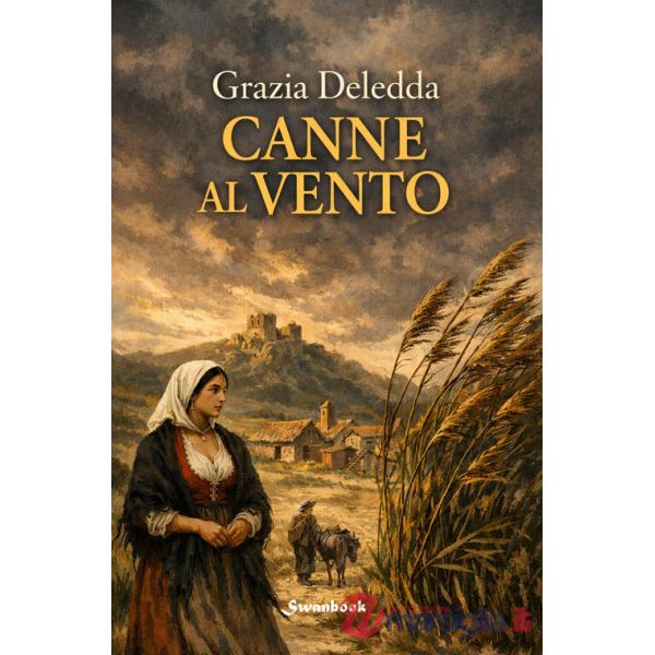 Canne al vento. Ediz. speciale