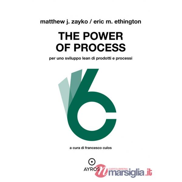 Power of process. Per uno sviluppo Lean di prodotti e processi (The)