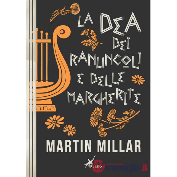 Dea dei ranuncoli e delle margherite (La)