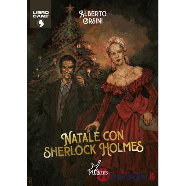 Natale con Sherlock Holmes. Ediz. illustrata