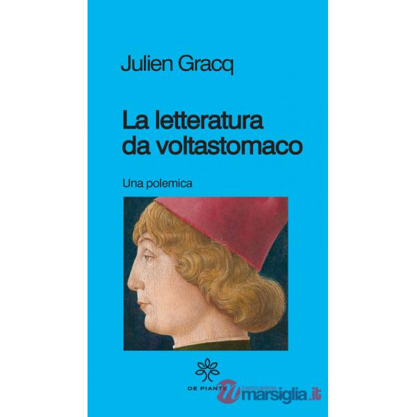 Letteratura da voltastomaco (la)