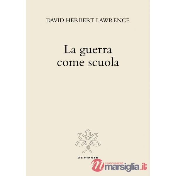 Guerra come scuola (La)