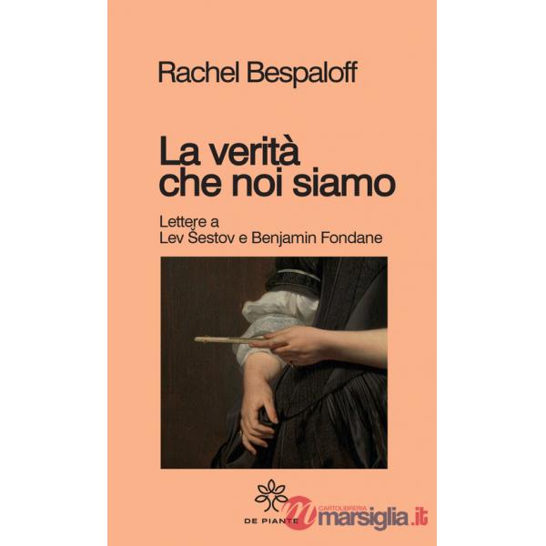 Verità che noi siamo (La)