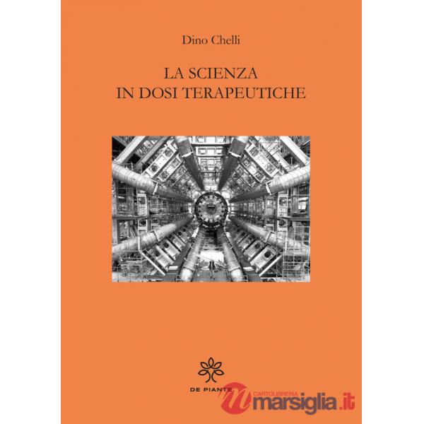 Scienza in dosi terapeutiche (La)