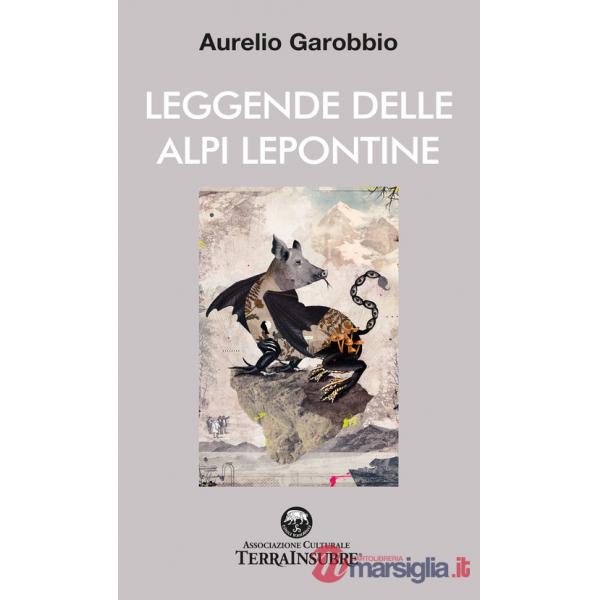 Leggende delle Alpi Lepontine