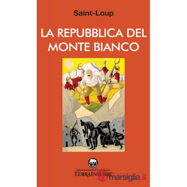 Repubblica del Monte Bianco (La)