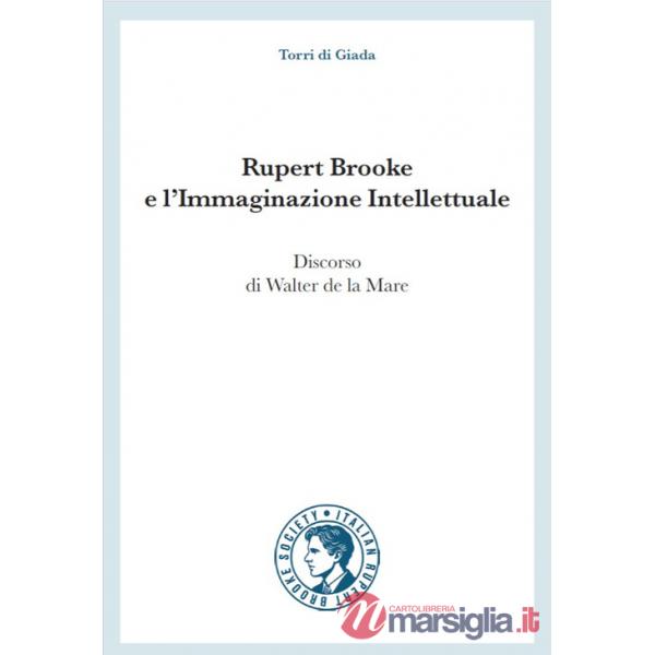 Rupert Brooke e l'immaginazione intellettuale