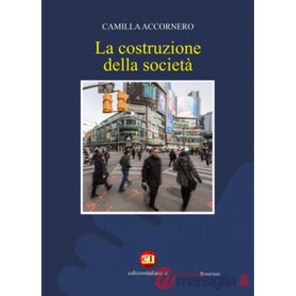 Costruzione della società (La)