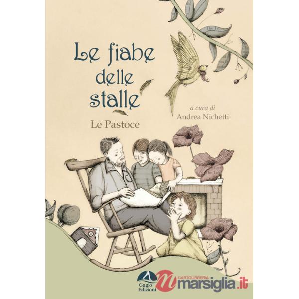 Fiabe delle stalle. Le pastoce (Le)