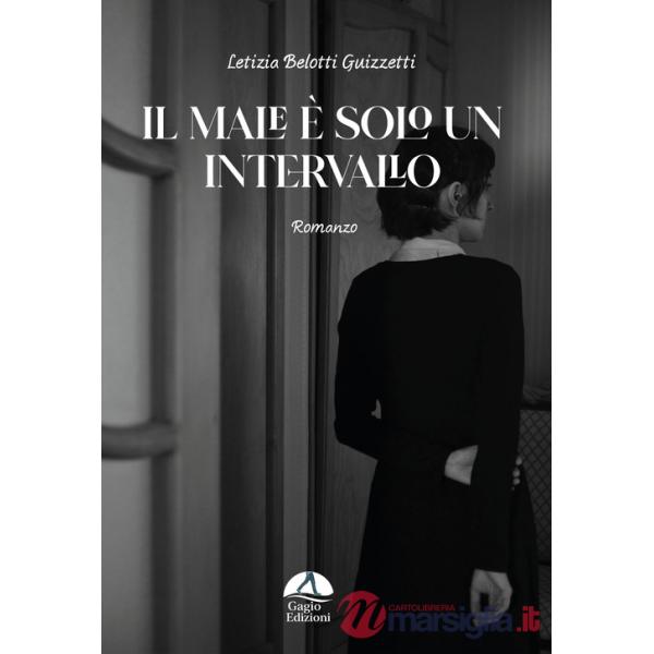 Male è solo un intervallo (Il)