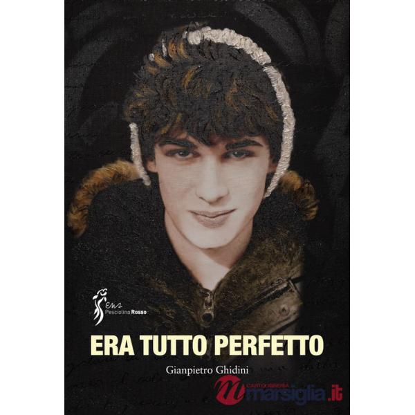 Era tutto perfetto