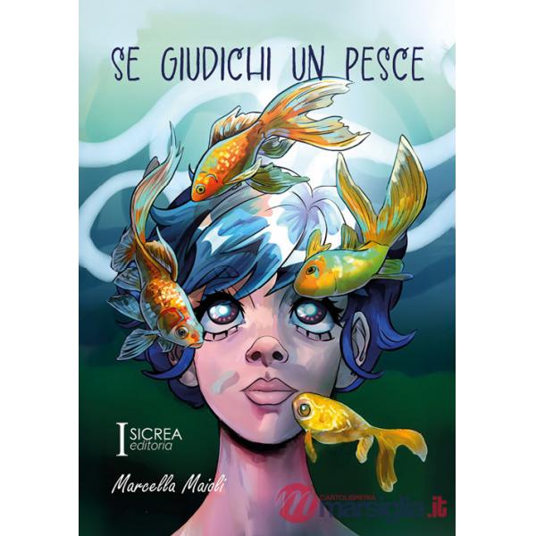 Se giudichi un pesce