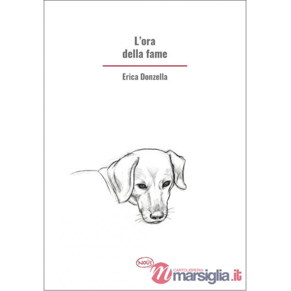 Ora della fame (L')