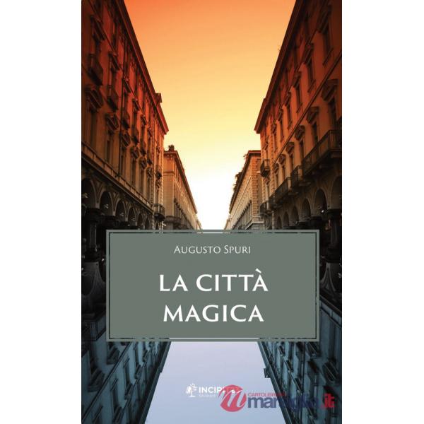 Città magica. Nuova ediz. (La)