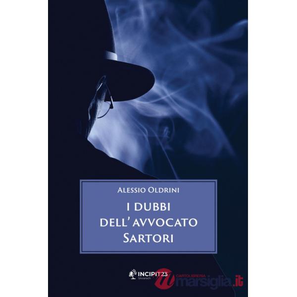 Dubbi dell'avvocato Sartori (I)