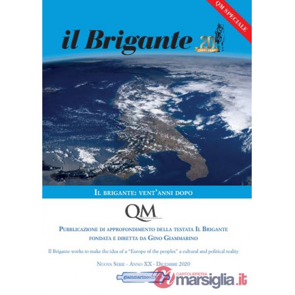 QM. Questione meridionale (2020). Vol. 5: Il brigante: vent'anni dopo