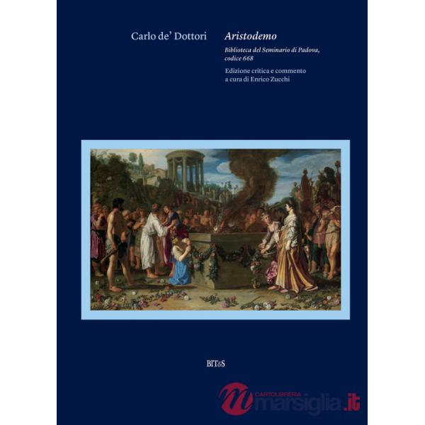 Carlo De' Dottori, Aristodemo