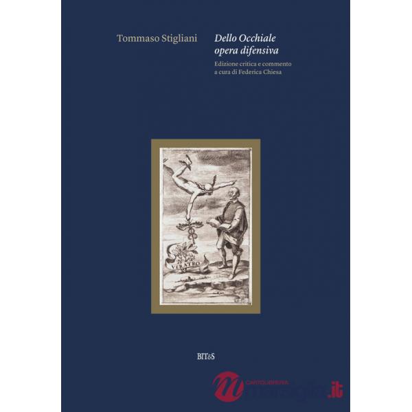 Dello Occhiale opera difensiva. Ediz. critica