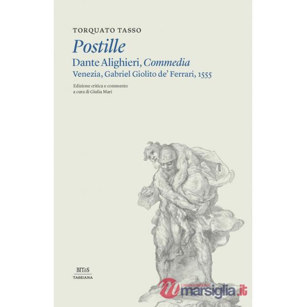 Postille. Dante Alighieri, Commedia. Venezia, Gabriel Giolito de' Ferrari, 1555