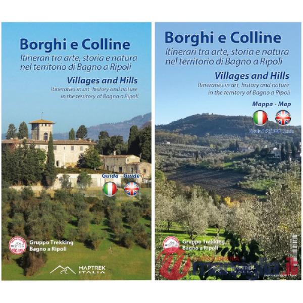 Borghi e colline. Itinerari tra arte, storia e natura nel territorio di Bagno a Ripoli. Ediz. italiana e inglese. Con Altro mate
