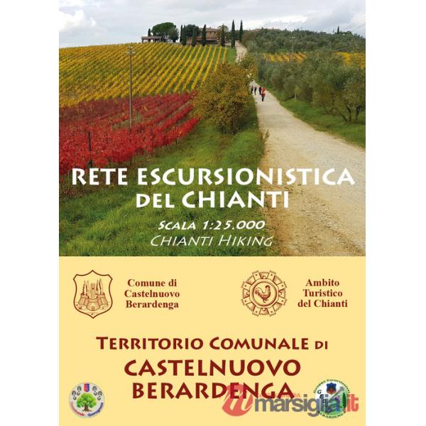 Rete escursionistica del Chianti. Castelnuovo berardenga. Nuova ediz.