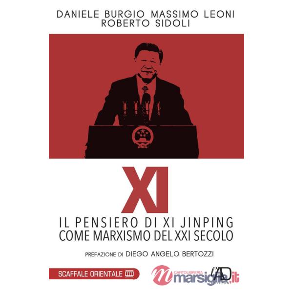 XI. Il pensiero di Xi Jinping come marxismo del XXI secolo