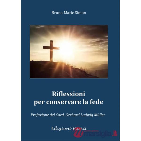Riflessioni per conservare la fede