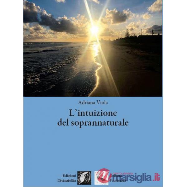 Intuizione del soprannaturale (L')