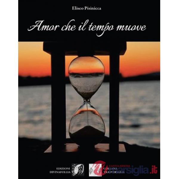 Amor che il tempo muove