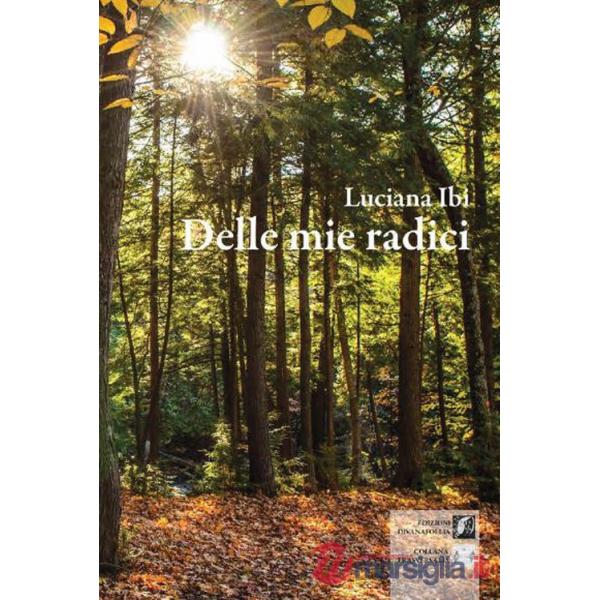 Delle mie radici