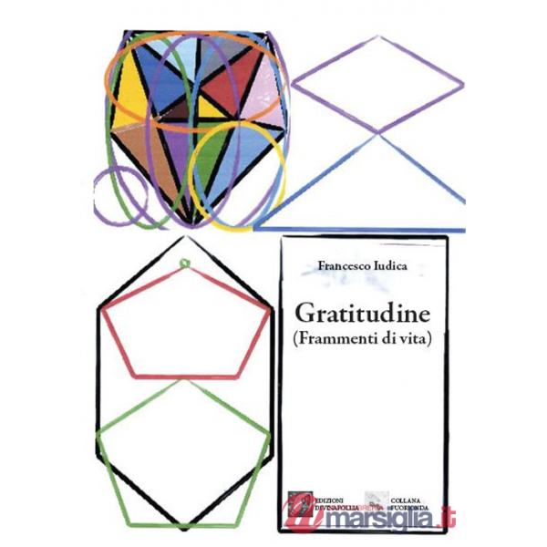 Gratitudine (frammenti di vita)