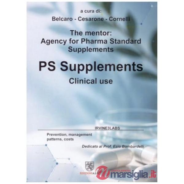 PS Supplements Clinical Use. Prevention, management patterns, costs