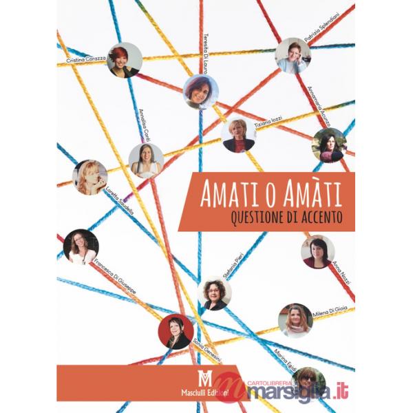 Amati o amàti. Questione di accento