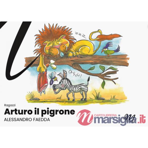 Arturo il pigrone