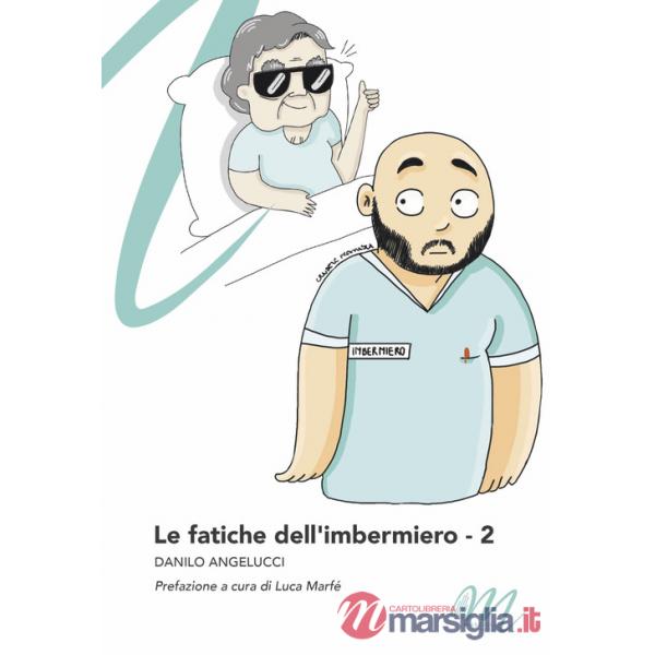 Fatiche dell'imbermiero (Le). Vol. 2