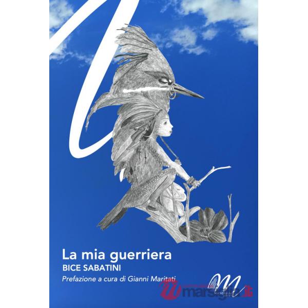 Mia guerriera (La)